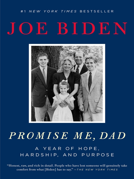 Title details for Promise Me, Dad by Joe Biden - Wait list